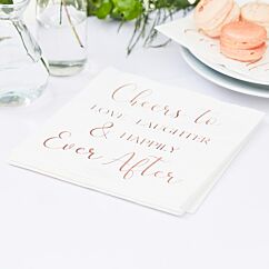 Valkoiset servetit ruusukultaisella tekstillä "Cheers to Love, Laughter & Happily Ever After", 16 kpl.