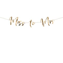 Ruusukullanvärinen banneri  "Miss to Mrs".
