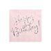 Vaaleanpunaiset lautasliinat iridescent-holografisella tekstillä: "Happy Birthday", 20 kpl.
